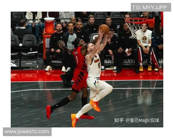 掘金与开拓者精彩对决录像回放分析及赛后精彩瞬间汇总