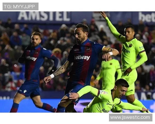 精彩对决直播巴塞罗那与莱万特巅峰之战全程回顾与分析